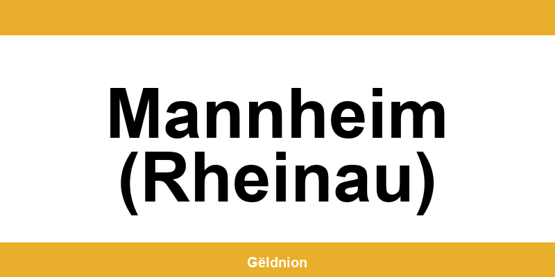 Western Union Filialen in Mannheim (Rheinau) am Hauptbahnhof